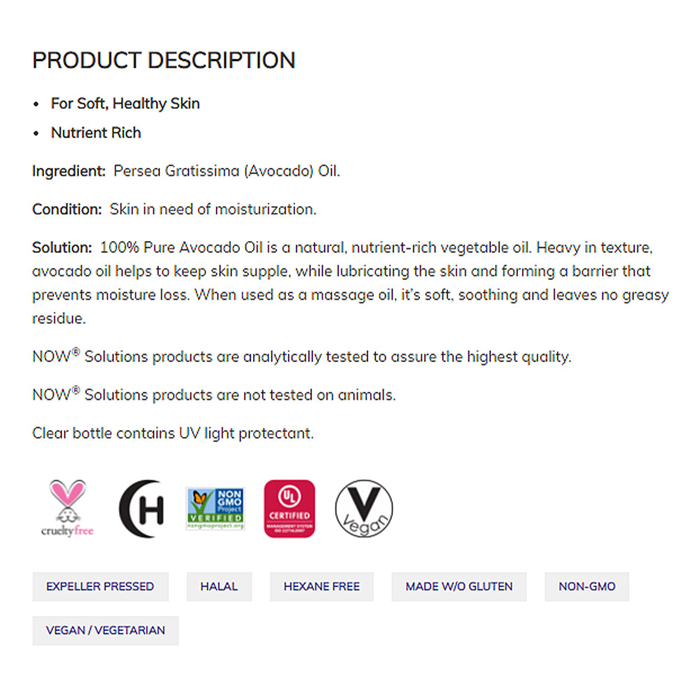NOW Solutions, Avocado Oil, 100% Pure Moisturizing Oil, Nutrient Rich and Hydrating, 4-Ounce (118ml) - Bloom Concept