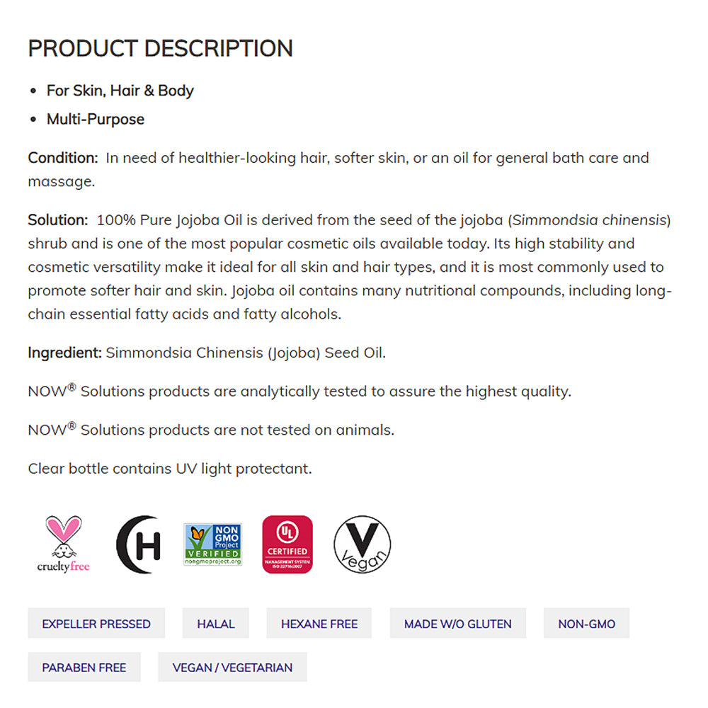 NOW Solutions, Jojoba Oil, 100% Pure Moisturizing, Multi-Purpose Oil for Face, Hair and Body, 4-Ounce (118ml) Personal Care NOW Foods USA