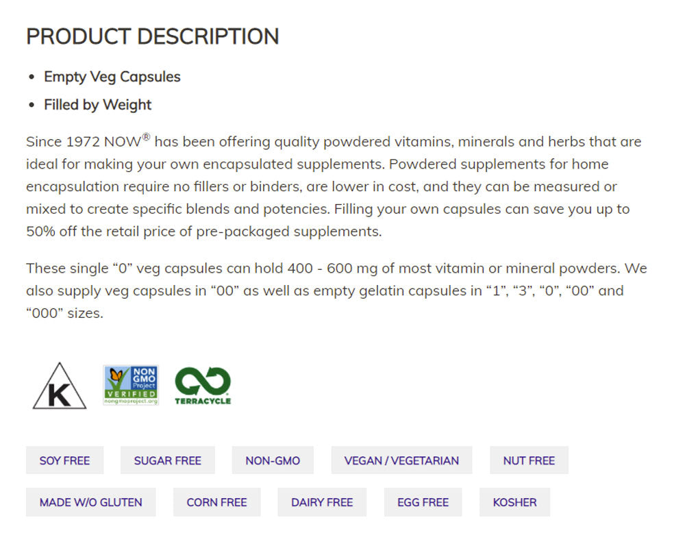 NOW Supplements, Empty Vegetarian Capsules, Single "0", Filled by Weight, Non-GMO Project Verified, 300 Veg Capsules - Bloom Concept