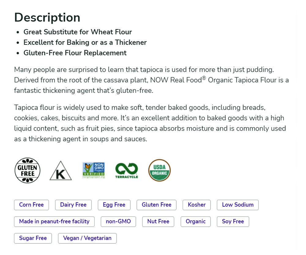 NOW Foods, Organic Tapioca Flour, Gluten-Free and Non-GMO Flour Replacement, 16-Ounce (454g) - Bloom Concept