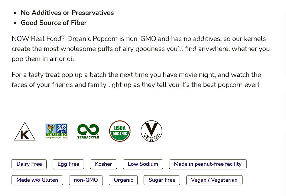 NOW Foods, Organic Popcorn, Non-GMO, No Additives or Preservatives, Source of Fiber, 24-Ounce (680 g) Natural Foods NOW Foods USA