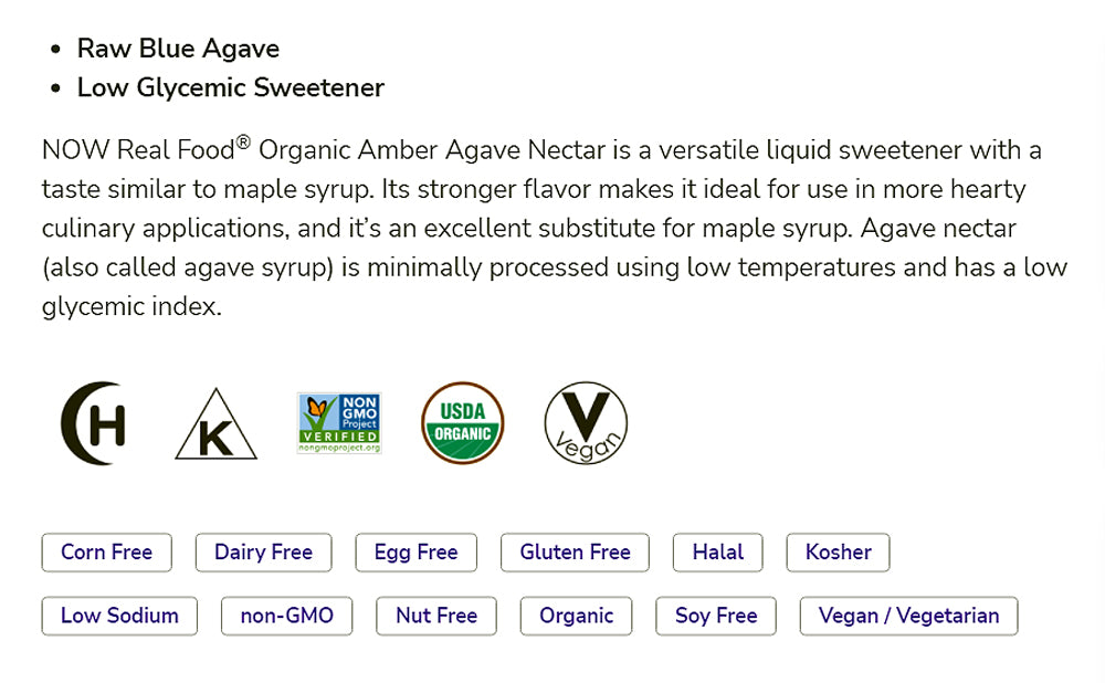 NOW Foods, Certified Organic Amber Agave Nectar, Raw Blue Agave, Certified Non-GMO, Low-Glycemic Sweetener, Kosher, 23.2-Ounce (660 g) - Bloom Concept