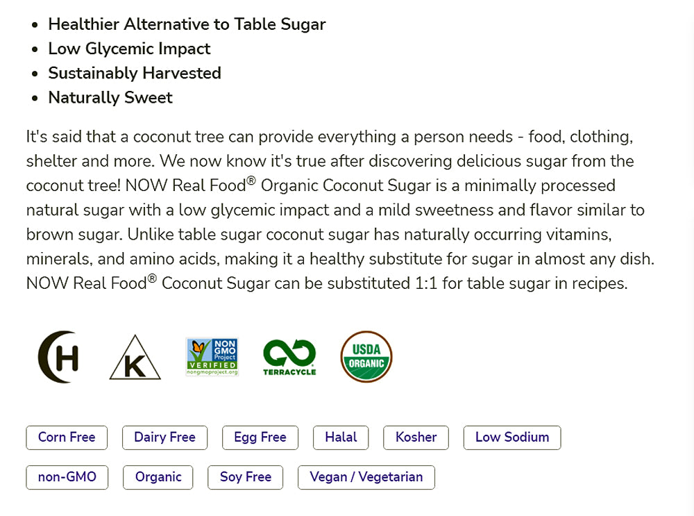 NOW Foods, Certified Organic Coconut Sugar, Alternative to Table Sugar, Low Glycemic Impact, from Sustainably Harvested Coconuts, Certified Non-GMO, 16-Ounce (454g) - Bloom Concept