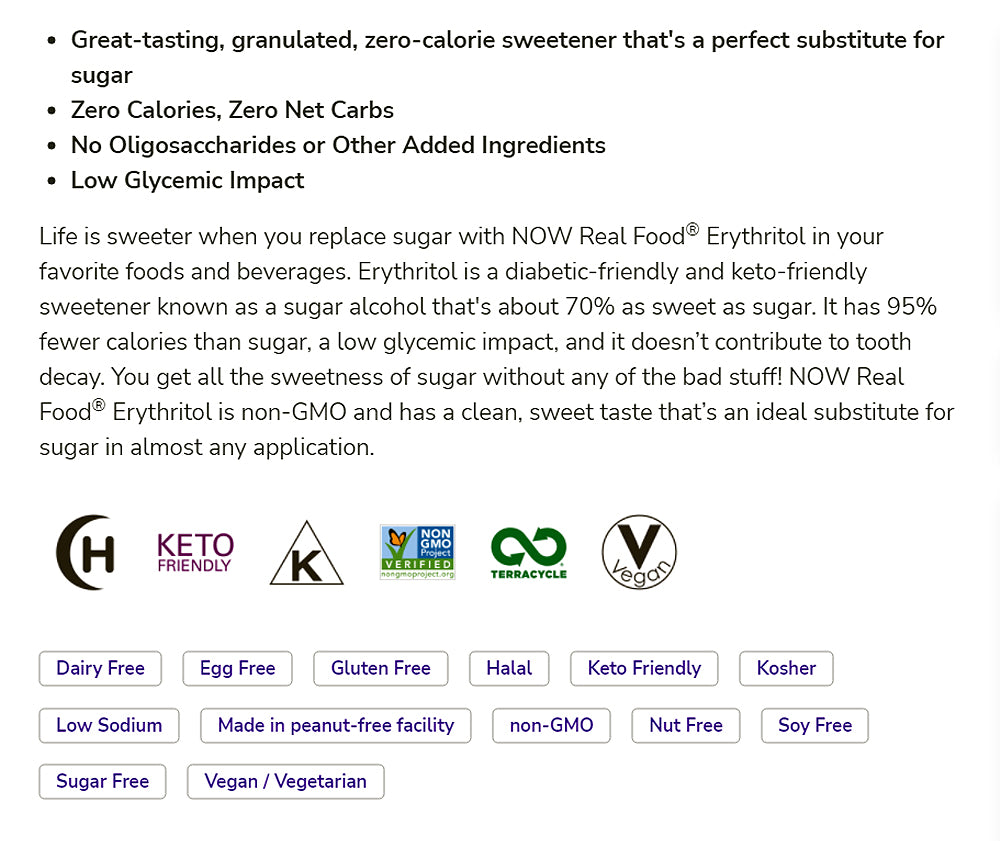 NOW Foods, Erythritol, Great-Tasting Sugar Replacement, Zero Calories, Low Glycemic Impact, Kosher, 1-Pound (454g) Natural Foods NOW Foods USA