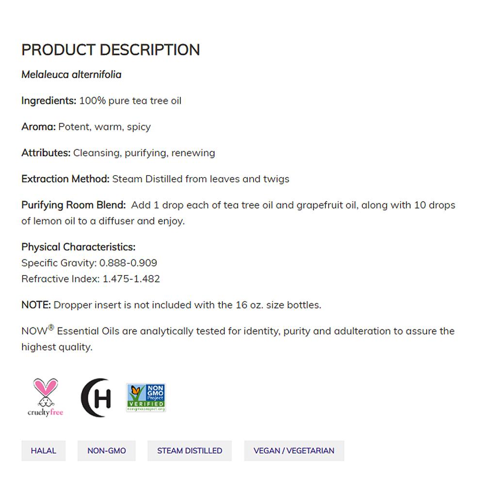 NOW Essential Oils, Tea Tree Oil, Cleansing Aromatherapy Scent, Steam Distilled, 100% Pure, Vegan, Child Resistant Cap, 1-Ounce (30ml) Essential oils NOW Foods USA