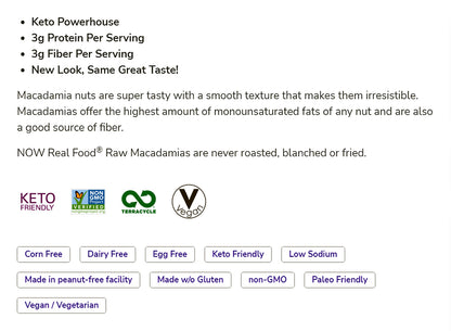NOW Foods, Raw Macadamia Nuts, Unsalted, Good Source of Fiber, Non-GMO Project Verified, 8-Ounce (227 g) Natural Foods NOW Foods USA