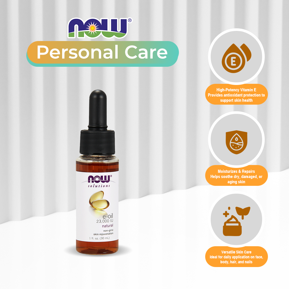 NOW Solutions, E-Oil 23,000 IU, Natural Skin Rejuvenation, Skin Moisturizer, 1 oz (30 ml)