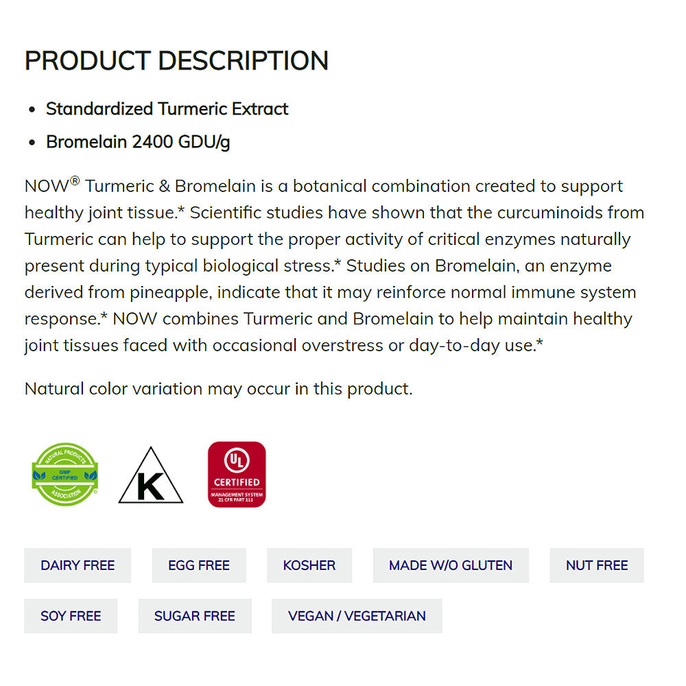 NOW Supplements, Turmeric & Bromelain (Standardized Turmeric Extract) with Bromelain 2400 GDU/g, 90 Veg Capsules - Bloom Concept