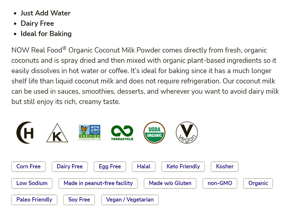 NOW Foods, Organic Coconut Milk Powder, Dairy Free/ Vegan, Just Add Water, 12-Ounce (340g) - Bloom Concept