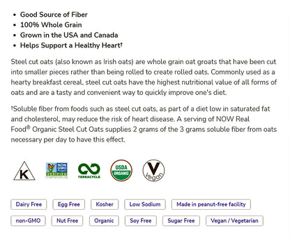NOW Foods, Organic Steel Cut Oats, Source of Fiber, 100% Whole Grain, USA-Grown, 2-Pound (907g) Natural Foods NOW Foods USA