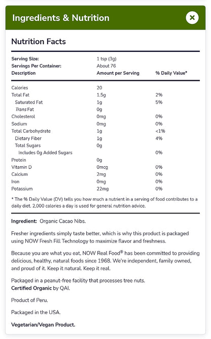 NOW Foods, Organic Raw Cacao Nibs, Rich, Pure Cacao Bean Bits, Dark Chocolate Flavor, Certified Non-GMO 8-Ounce (227 g) CC Natural Foods NOW Foods USA