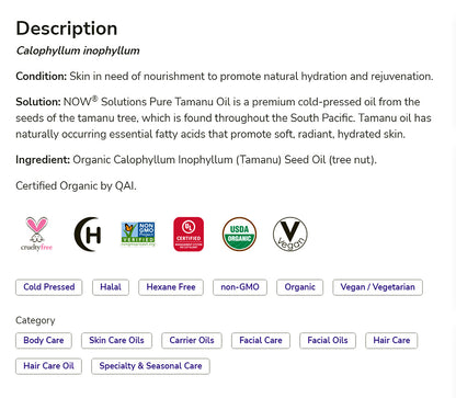 NOW Solutions, Organic Tamanu Oil, Certified Organic and 100% Pure, Promotes Hydration and Rejuvenation, 1-Ounce (30 ml Personal Care NOW Foods USA