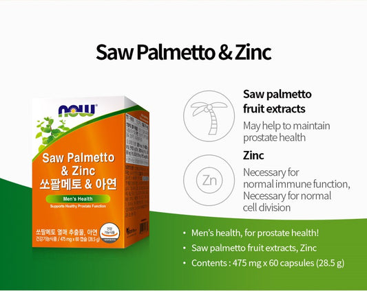 (Best by 06/24) NOW FOODS Saw Palmetto & Zinc 600mg 60 Capsules For Prostate Health and support overall well-being in men - Bloom Concept